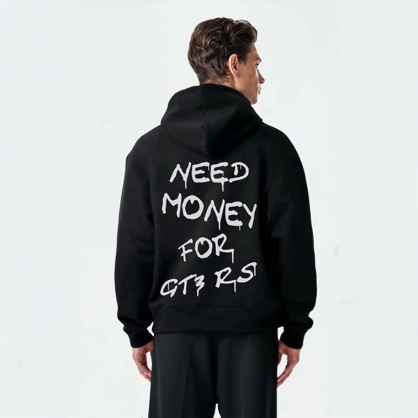 Sweat Need Money For GT3RS noir de Dos