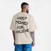 T-shirt Need Money For Porsche